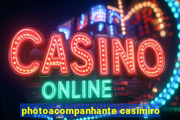 photoacompanhante casimiro